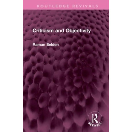 Criticism and Objectivity