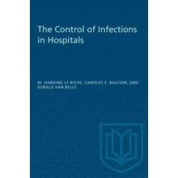 The Control of Infections in Hospitals