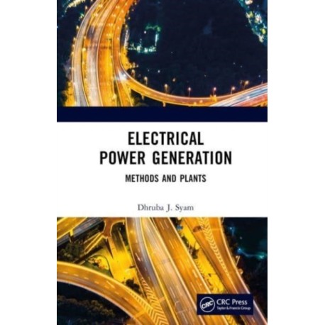 Electrical Power Generation: Methods and Plants