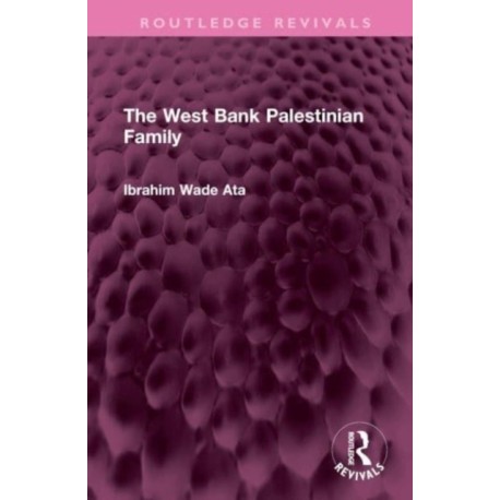 The West Bank Palestinian Family