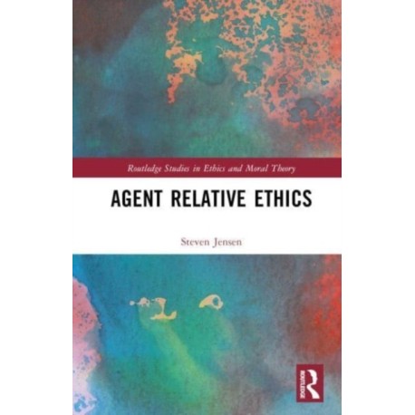 Agent Relative Ethics