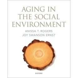 Aging in the Social Environment