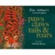Paws, Claws, Tails, & Roars: Brian Wildsmith's Animal Kingdom