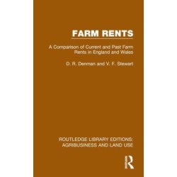 Farm Rents: A Comparison of Current and Past Farm Rents in England and Wales