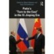 Putin’s “Turn to the East” in the Xi Jinping Era