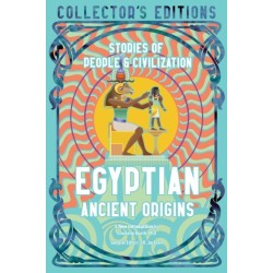 Egyptian Ancient Origins: Stories Of People & Civilization