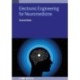 Electronic Engineering for Neuromedicine