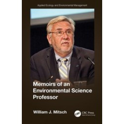 The Memoirs of an Environmental Science Professor: A Memoir