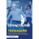 Tenaciously Teaching Teenagers: Stories and Strategies for Reaching Even the Toughest Students with Humor, Love, and Respect