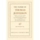 The Papers of Thomas Jefferson, Volume 47: 6 July to 19 November 1805