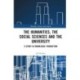 The Humanities, the Social Sciences and the University: A Study in Knowledge Production