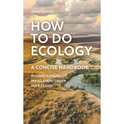 How to Do Ecology: A Concise Handbook - Third Edition