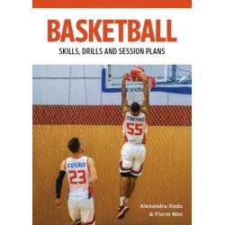 Basketball: Skills, Drills and Session Plans