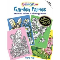 Garden Fairies Stained Glass Coloring Book
