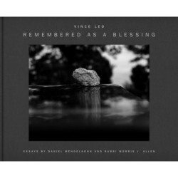 Vince Leo: Remembered as a Blessing: Visitation Stones in Jewish Cemeteries