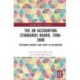 The UK Accounting Standards Board, 1990-2000: Restoring Honesty and Trust in Accounting