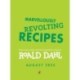 Marvellously Revolting Recipes