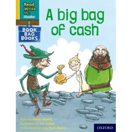 Read Write Inc. Phonics: A big bag of cash (Yellow Set 5 Book Bag Book 5)