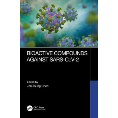 Bioactive Compounds Against SARS-CoV-2