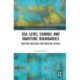 Sea Level Change and Maritime Boundaries: Shifting Baselines and Maritime Spaces