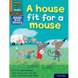 Read Write Inc. Phonics: A house fit for a mouse (Orange Set 4 Book Bag Book 11)