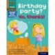 Read Write Inc. Phonics: Birthday party? No, thanks! (Orange Set 4 Book Bag Book 10)
