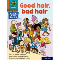 Read Write Inc. Phonics: Good hair, bad hair (Orange Set 4 Book Bag Book 9)