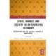 State, Market and Society in an Emerging Economy: Development and the Political Economy of Bangladesh