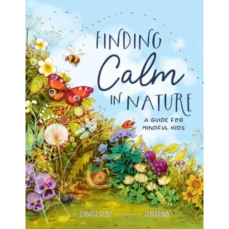 Finding Calm in Nature: A Guide for Mindful Kids