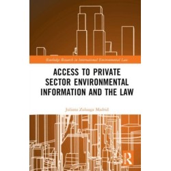 Private Sector Environmental Information and the Law