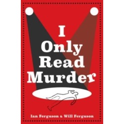 A I Only Read Murder: A Novel