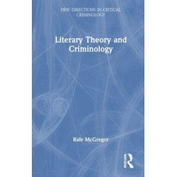 Literary Theory and Criminology