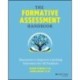 The Formative Assessment Handbook: Resources to Improve Learning Outcomes for All Students