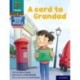 Read Write Inc. Phonics: A card to Grandad (Blue Set 6 NF Book Bag Book 1)