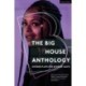 The Big House Anthology: Diverse Plays for Diverse Casts: Phoenix Rising- Knife Edge- Bullet Tongue (Reloaded)- The Ballad of Corona V- Redemption