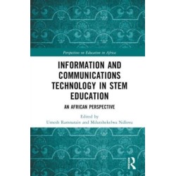 Information and Communications Technology in STEM Education: An African Perspective