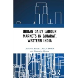 Urban Daily Labour Markets in Gujarat, Western India