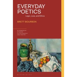 Everyday Poetics: Logic, Love, and Ethics