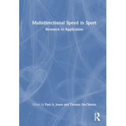 Multidirectional Speed in Sport: Research to Application