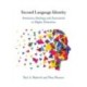 Second Language Identity: Awareness, Ideology, and Assessment in Higher Education
