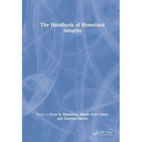 The Handbook of Homeland Security