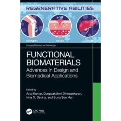 Functional Biomaterials: Advances in Design and Biomedical Applications