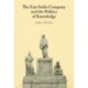 The East India Company and the Politics of Knowledge