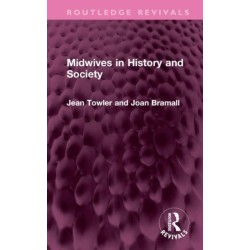 Midwives in History and Society