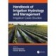 Handbook of Irrigation Hydrology and Management: Irrigation Case Studies