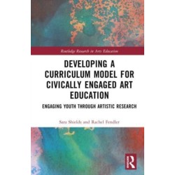 Developing a Curriculum Model for Civically Engaged Art Education: Engaging Youth through Artistic Research