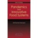 Pandemics and Innovative Food Systems