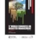 5th World Congress on Disaster Management: Volume II: Proceedings of the International Conference on Disaster Management, November 24-27, 2021, New Delhi, India