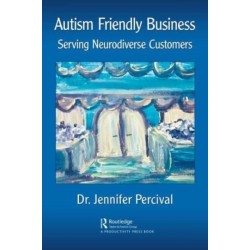 Autism Friendly Business: Serving Neurodiverse Customers