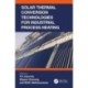 Solar Thermal Conversion Technologies for Industrial Process Heating